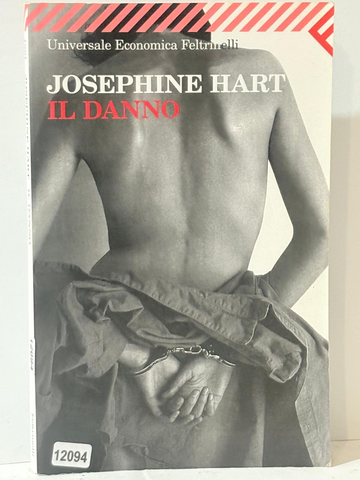 Josephine Hart IL DANNO