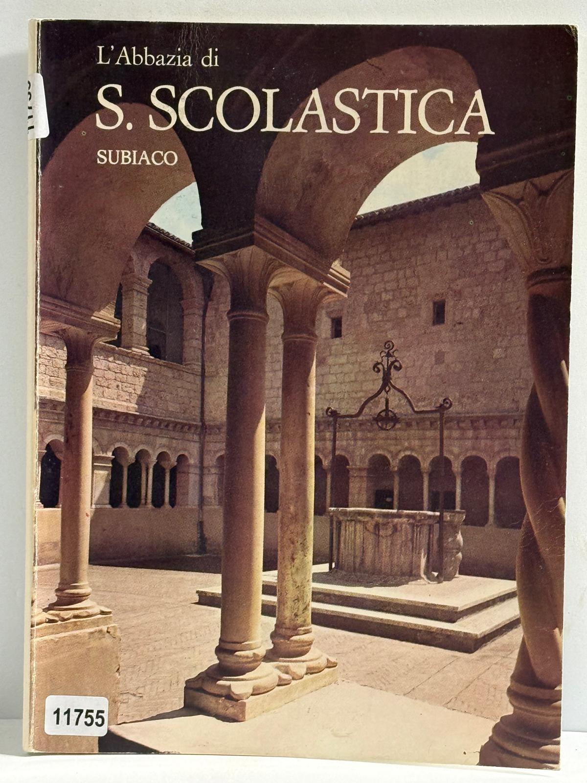 L'Abbazia di S. Scolastica
