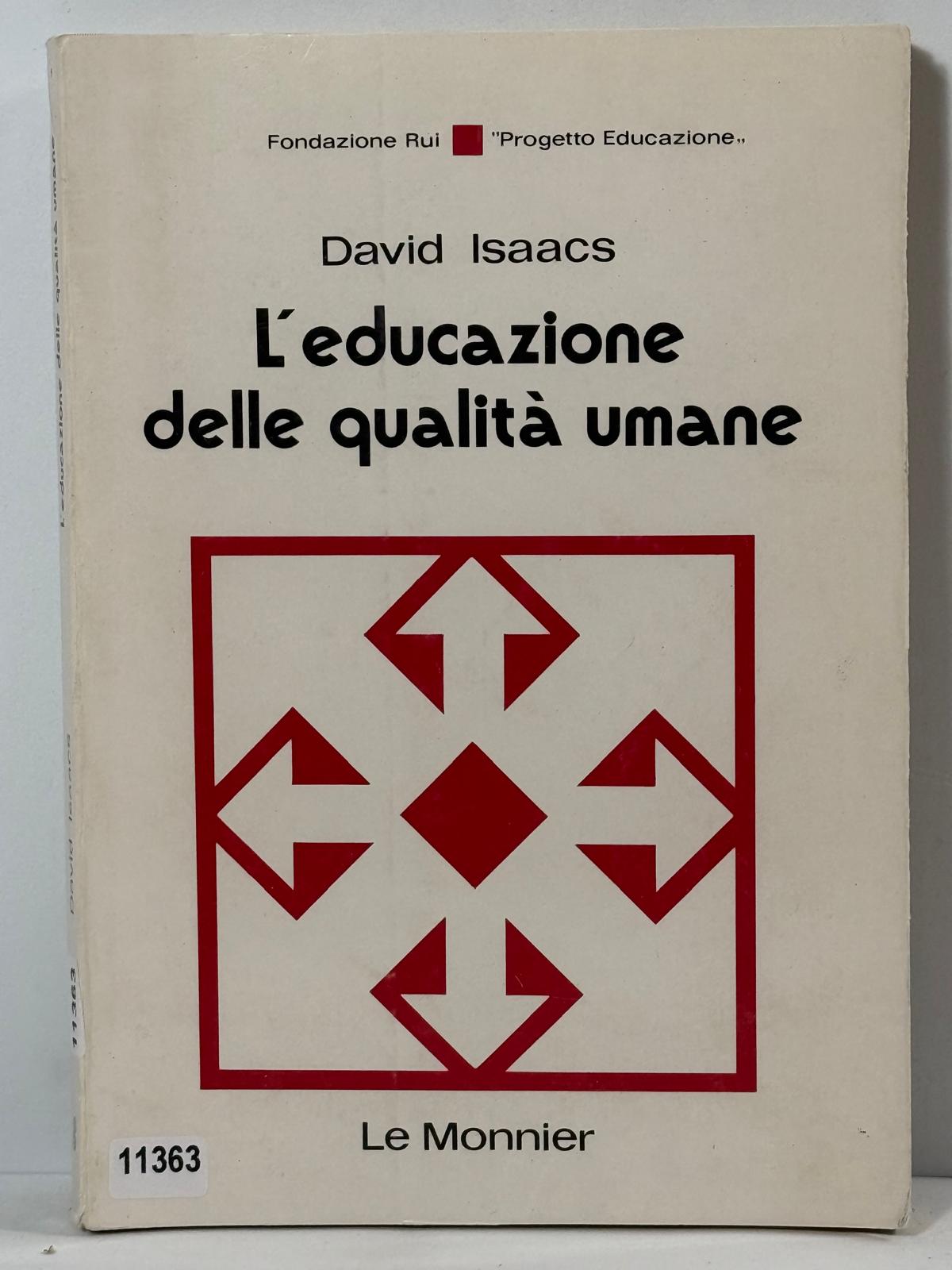 L'educazione delle qualitŕ umane