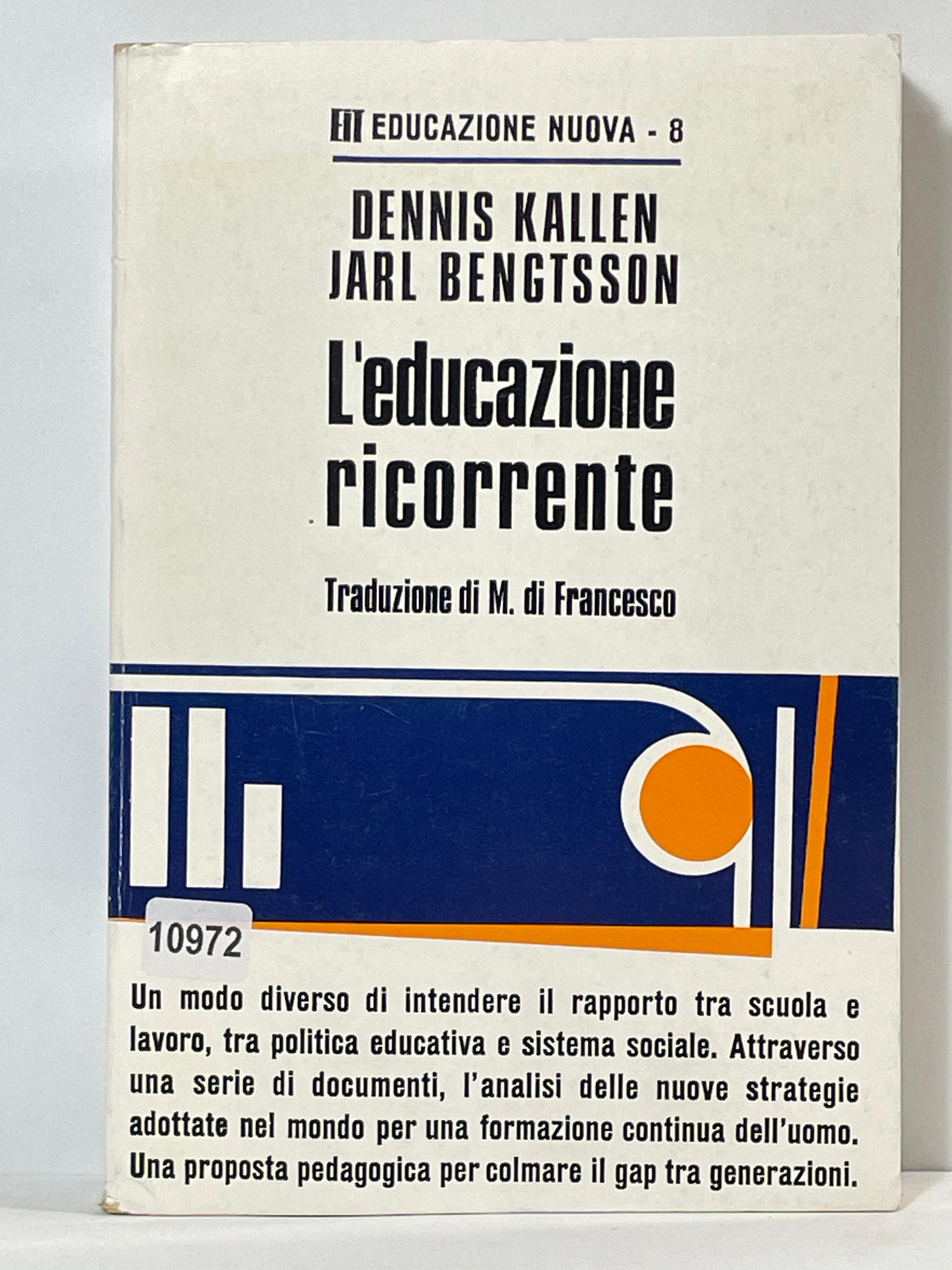 L'educazione Ricorrente - Un modo diverso di intendere il rapporto …