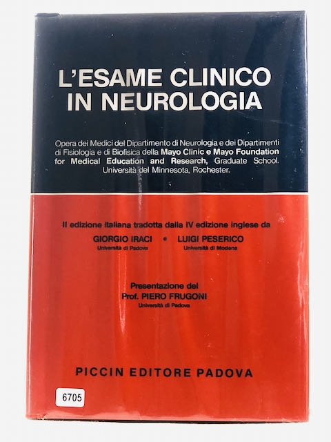 L'Esame Clinico In Neuorologia - II Edizione