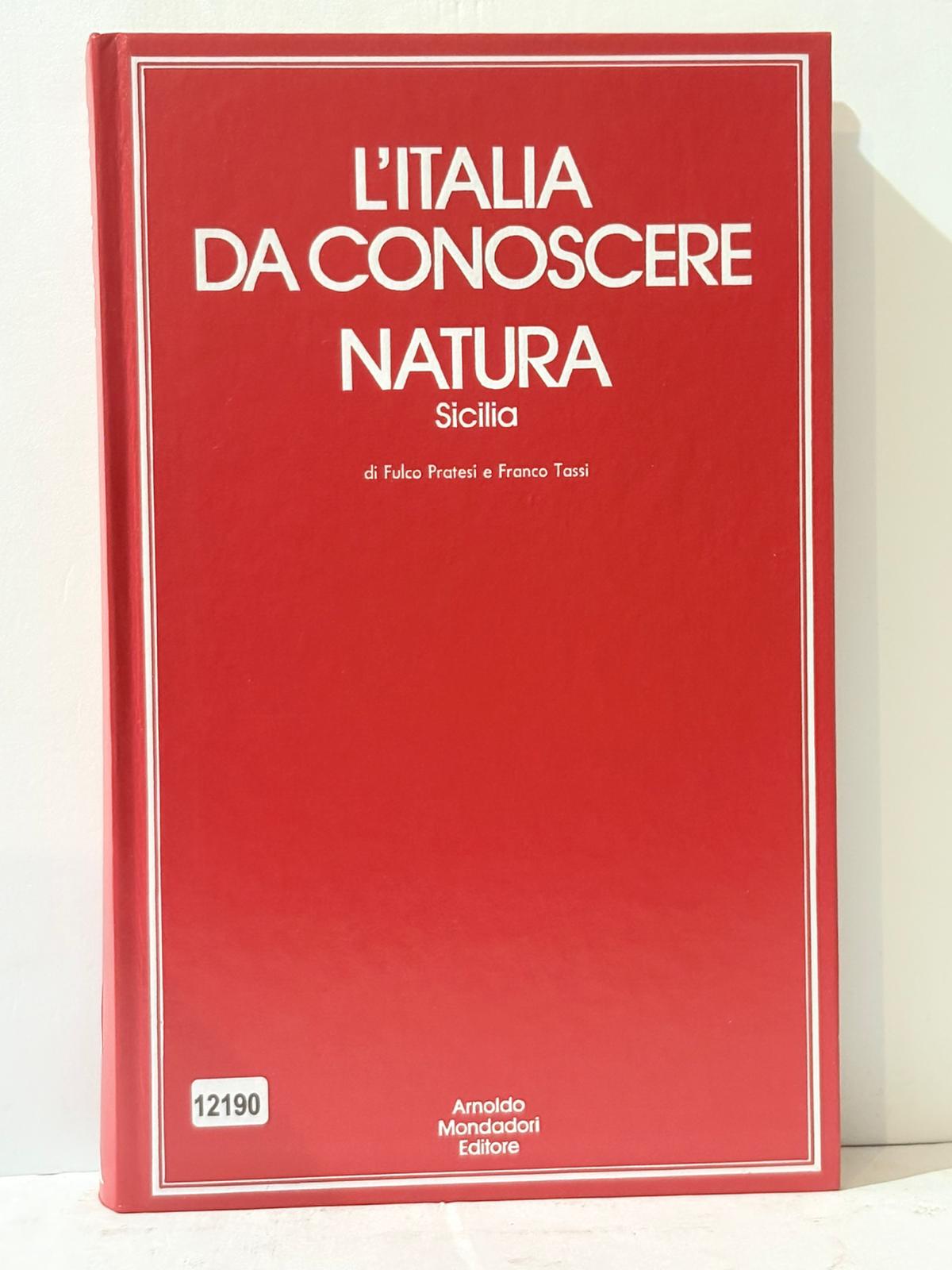 L'Italia Da Conoscere Natura - Sicilia