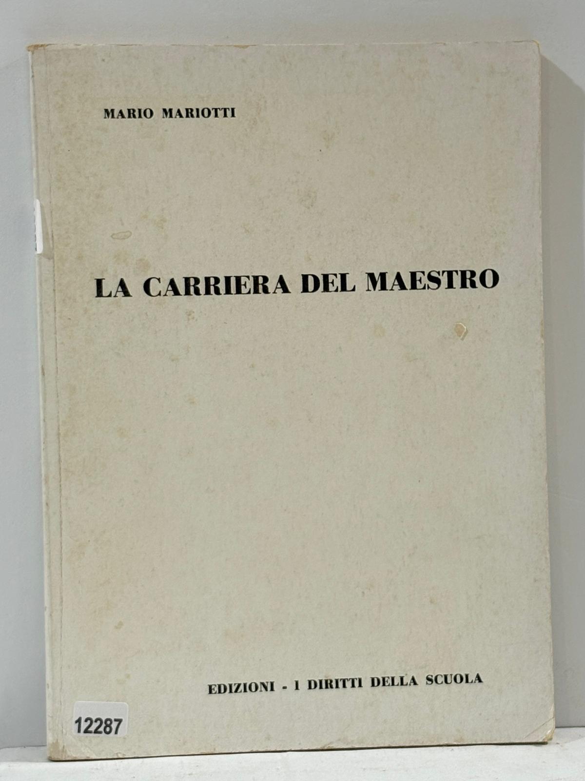 La Carriera Del Maestro