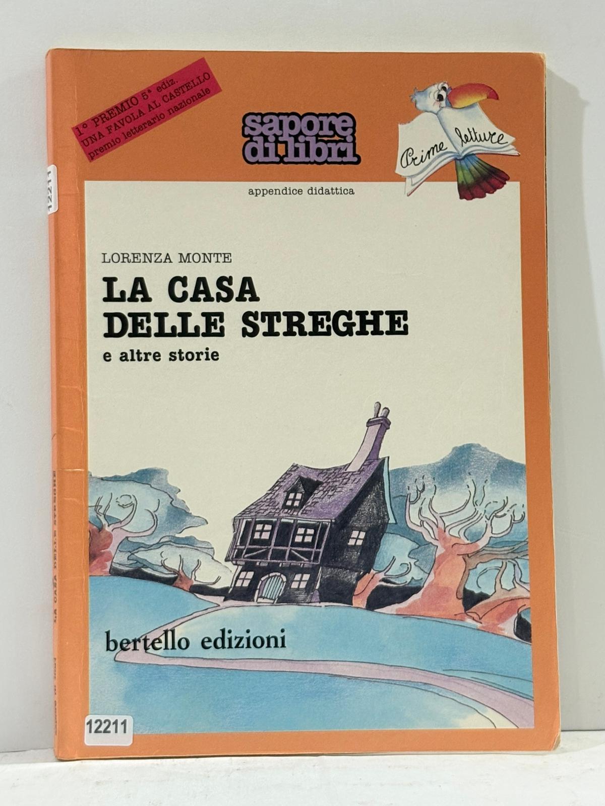 La casa delle Streghe e altre storie