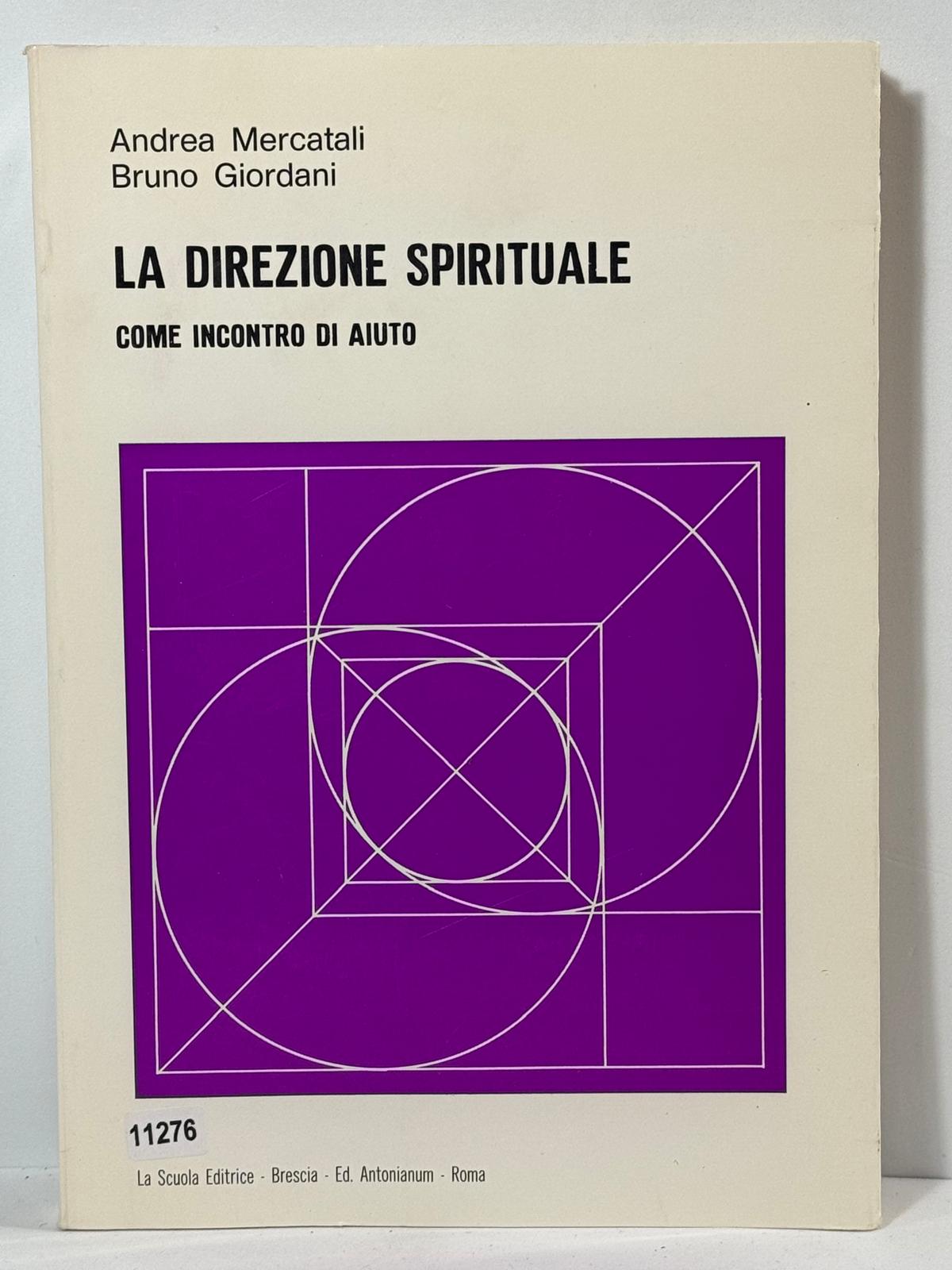 La direzione Spirituale come incontro di Aiuto
