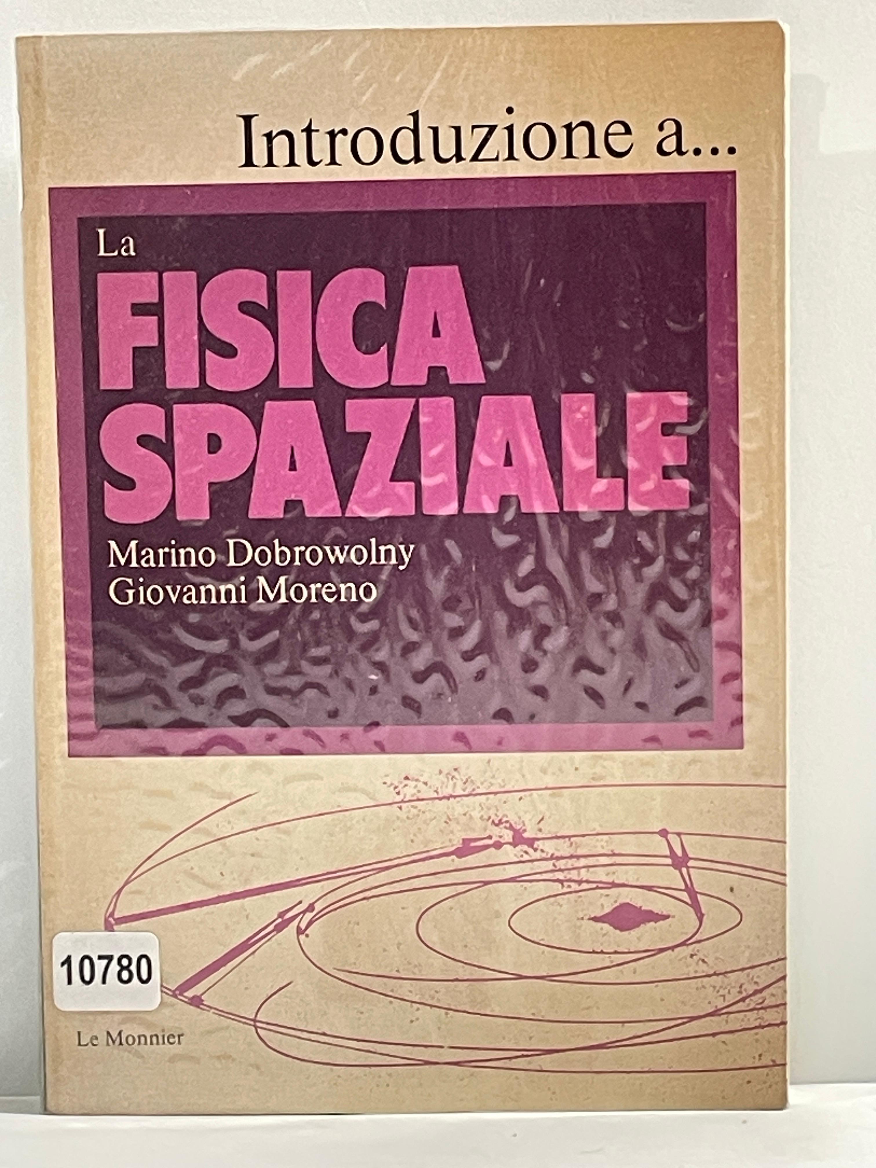 La fisica Spaziale