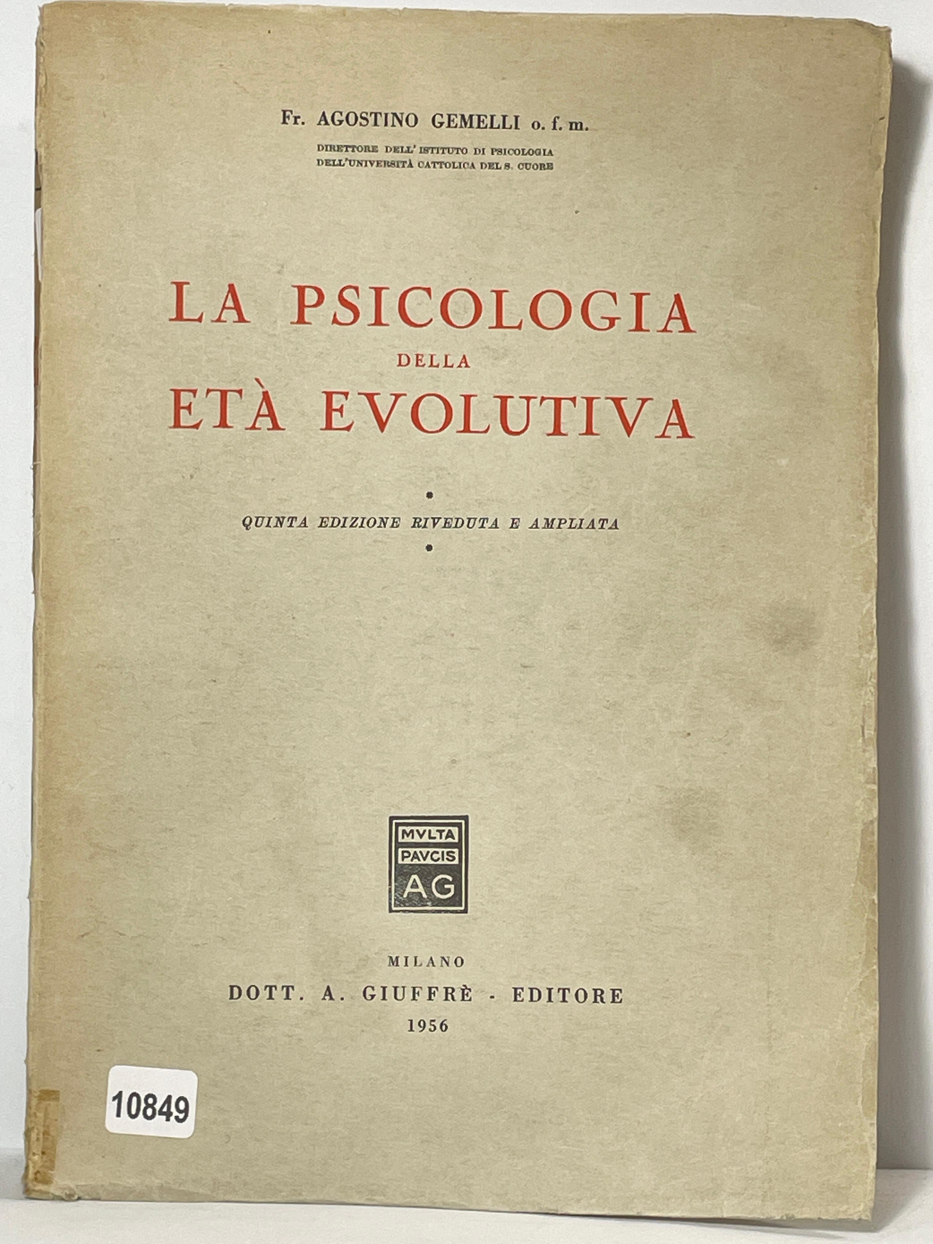 La Psicologia della etŕ evolutiva