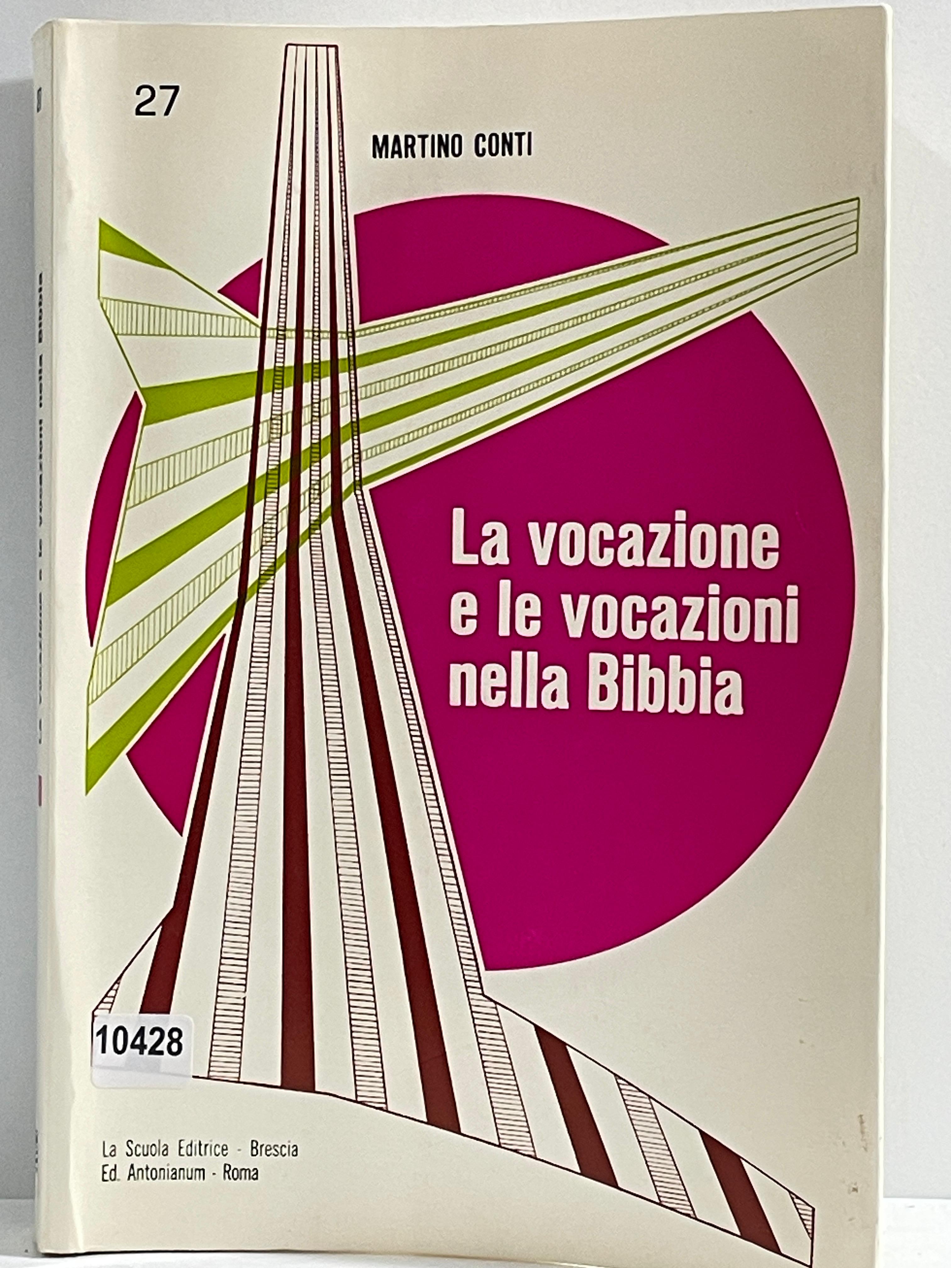 La vocazione e le vocazioni nella Bibbia
