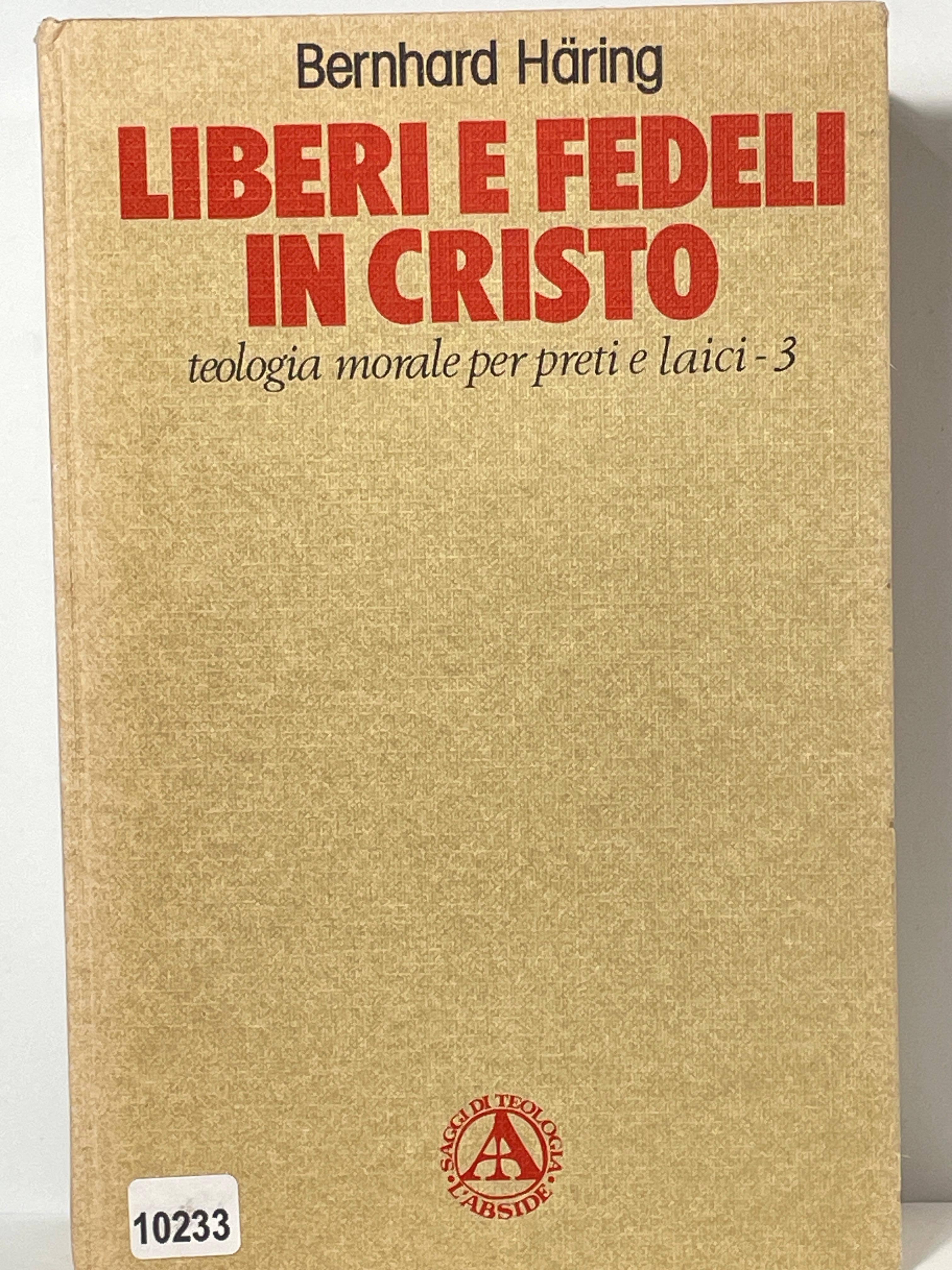 Liberi e fedeli in cristo