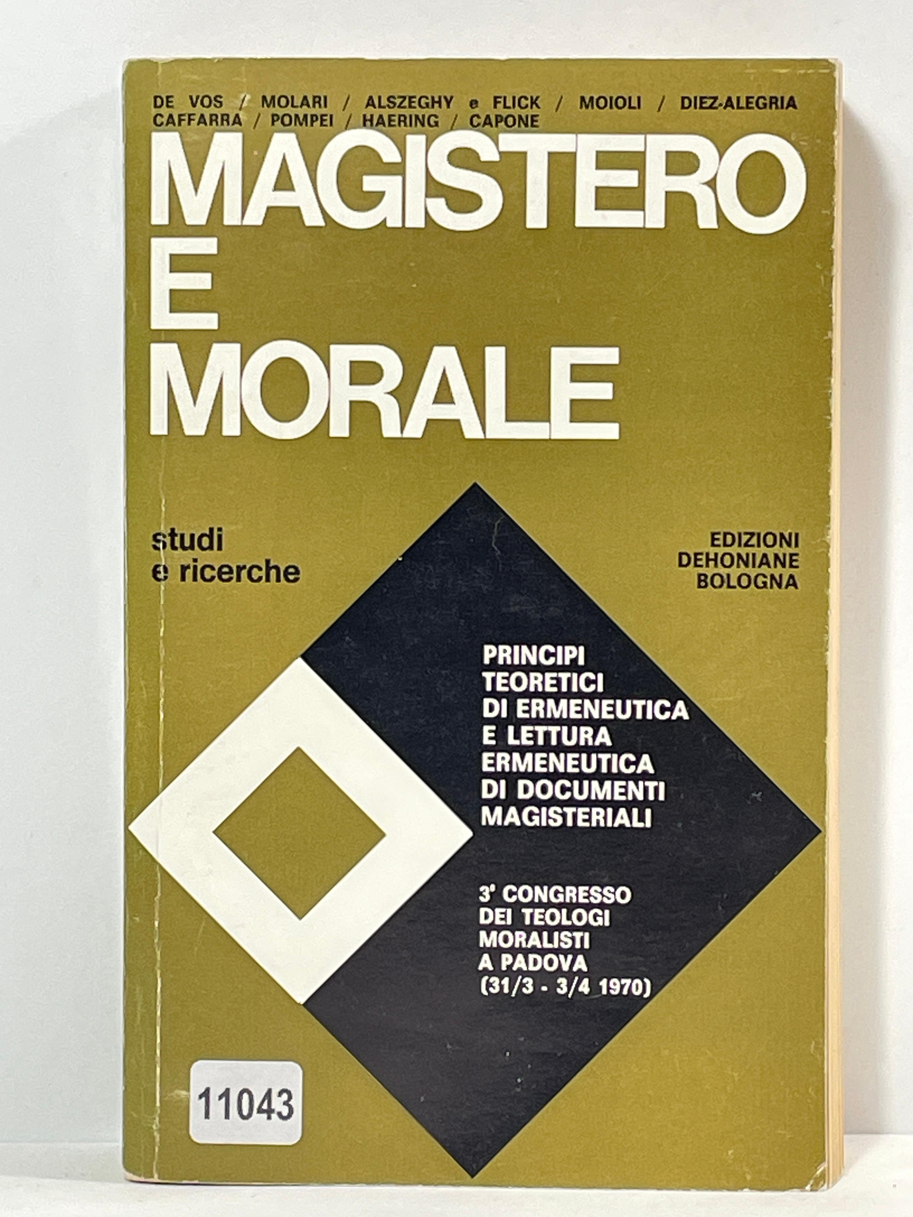 Magistero e Morale - Principi teoretici di ermeneutica e lettura …