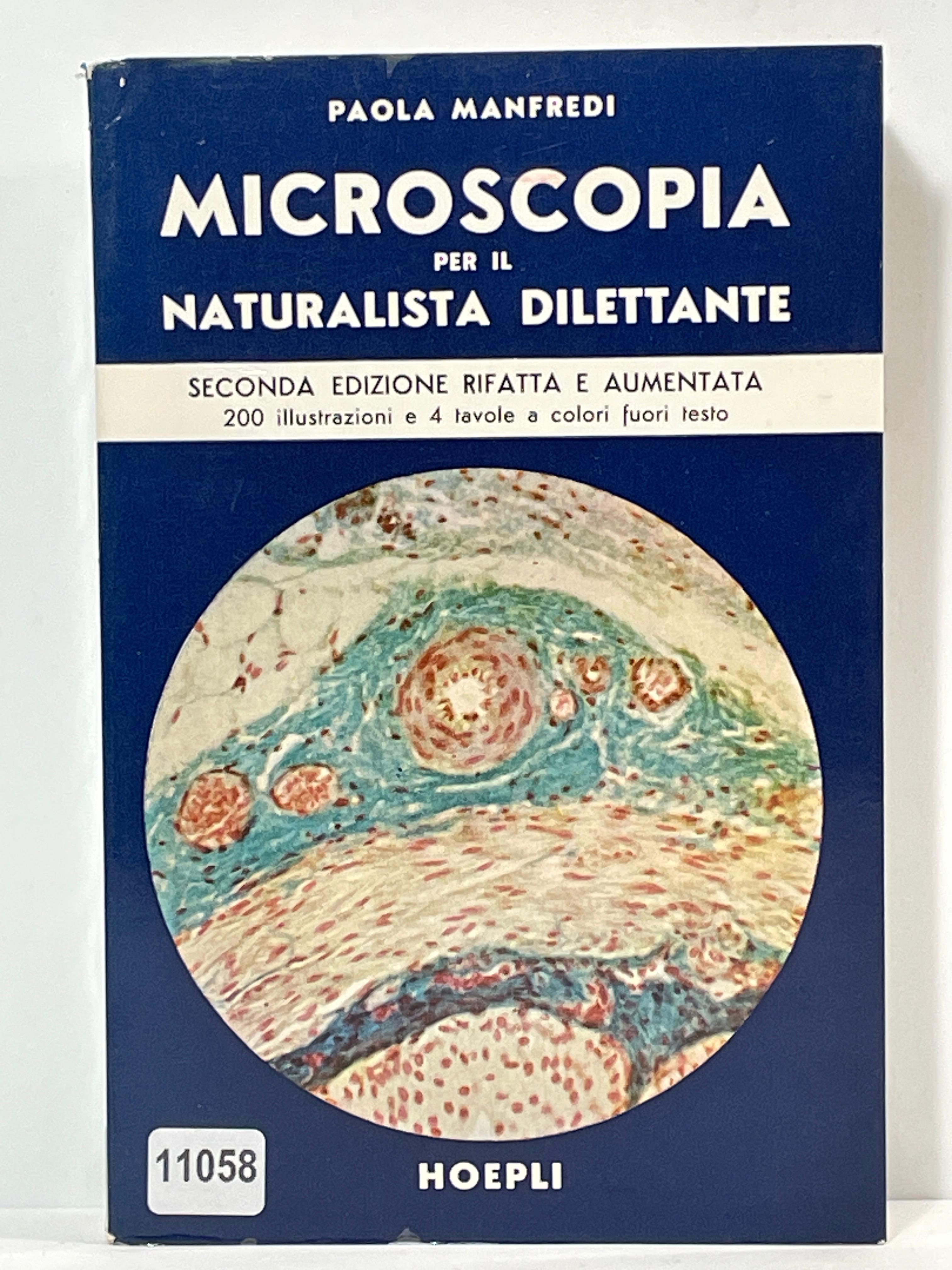 Microscopai per il Naturalista dilettante (200 Illustrazioni e 4 lavoro …