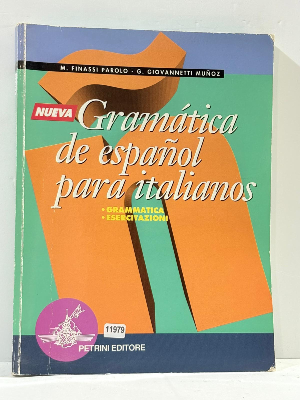Nueva Gramŕtica de espanol para Italianos ( .grammatica, .esercitazioni