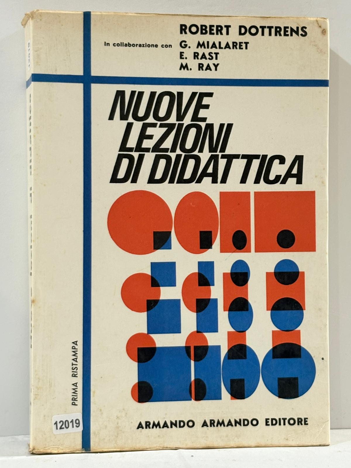 Nuove Lezioni di Didattica ( Prima Ristampa )