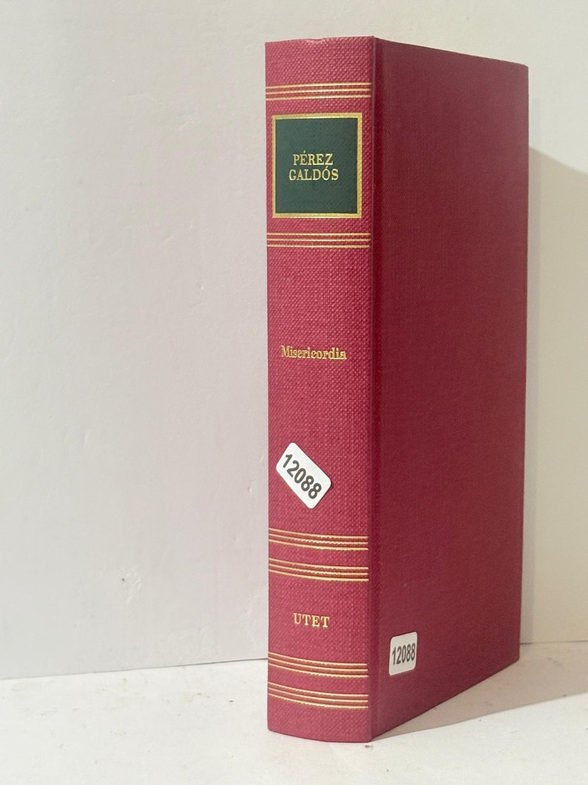 PéREZ GALDOS Misericordia