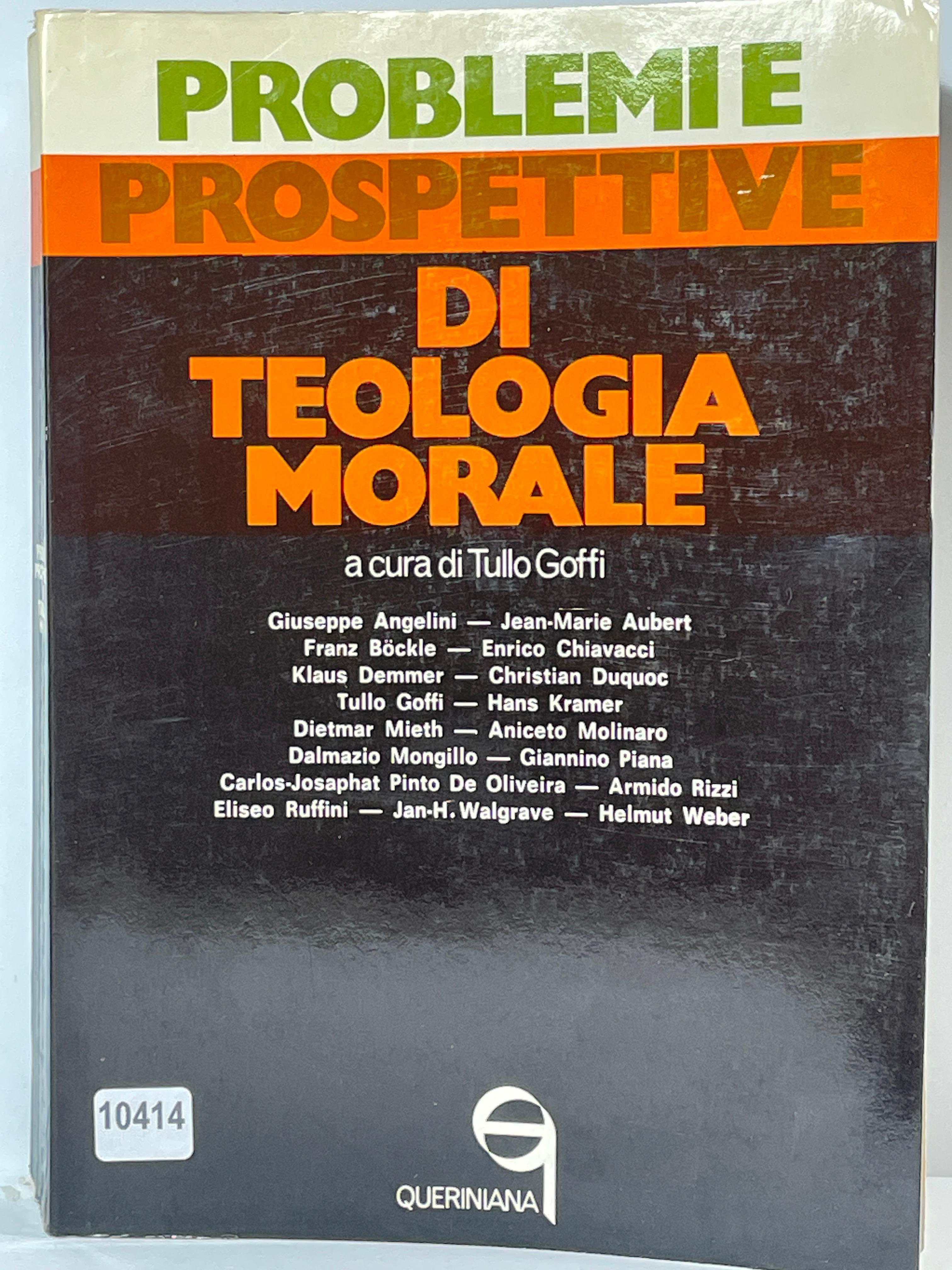 Problemie e Prospettive Di TEOLOGIA MORALE