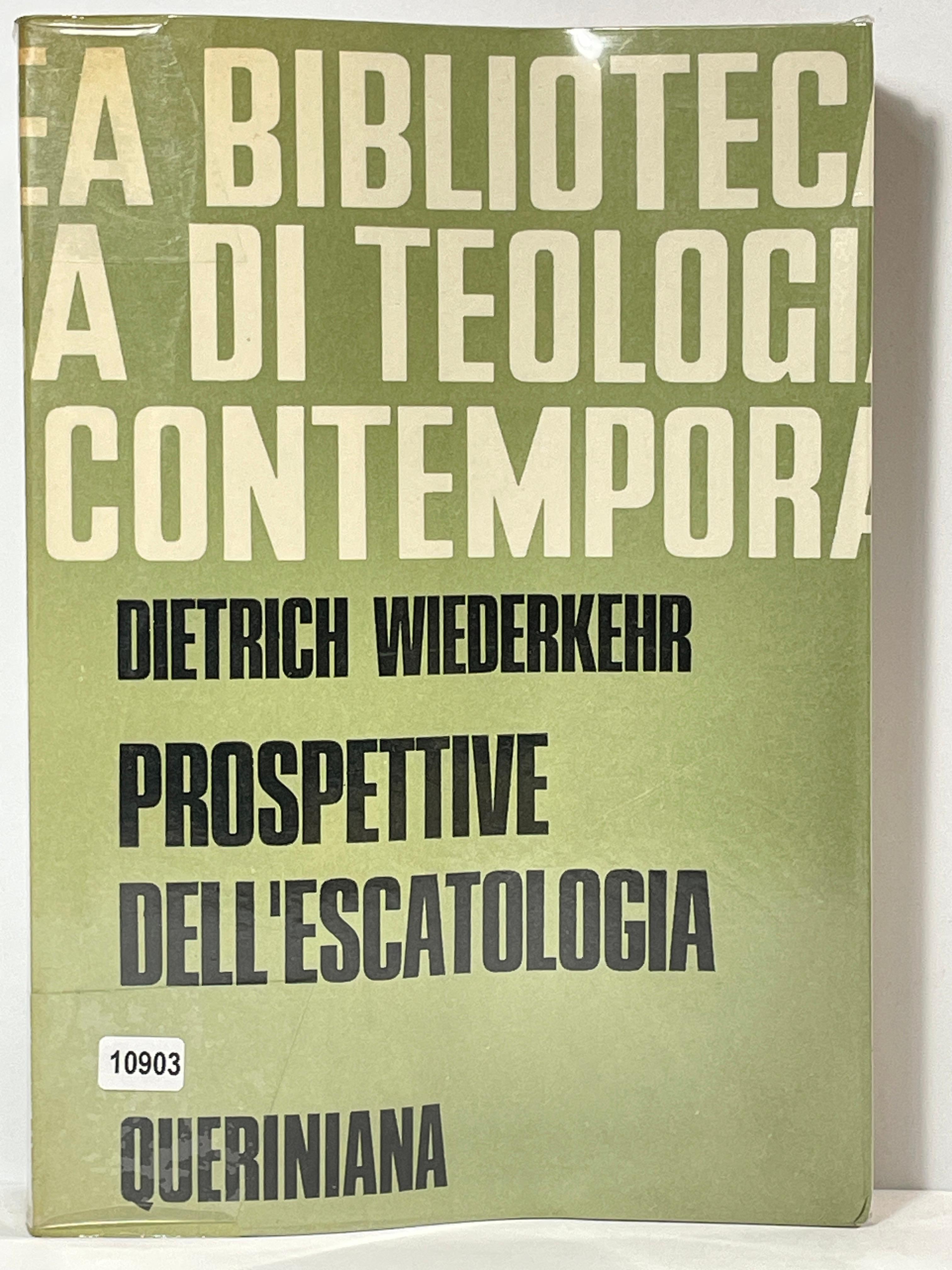 Prospettive dell'Escatologia