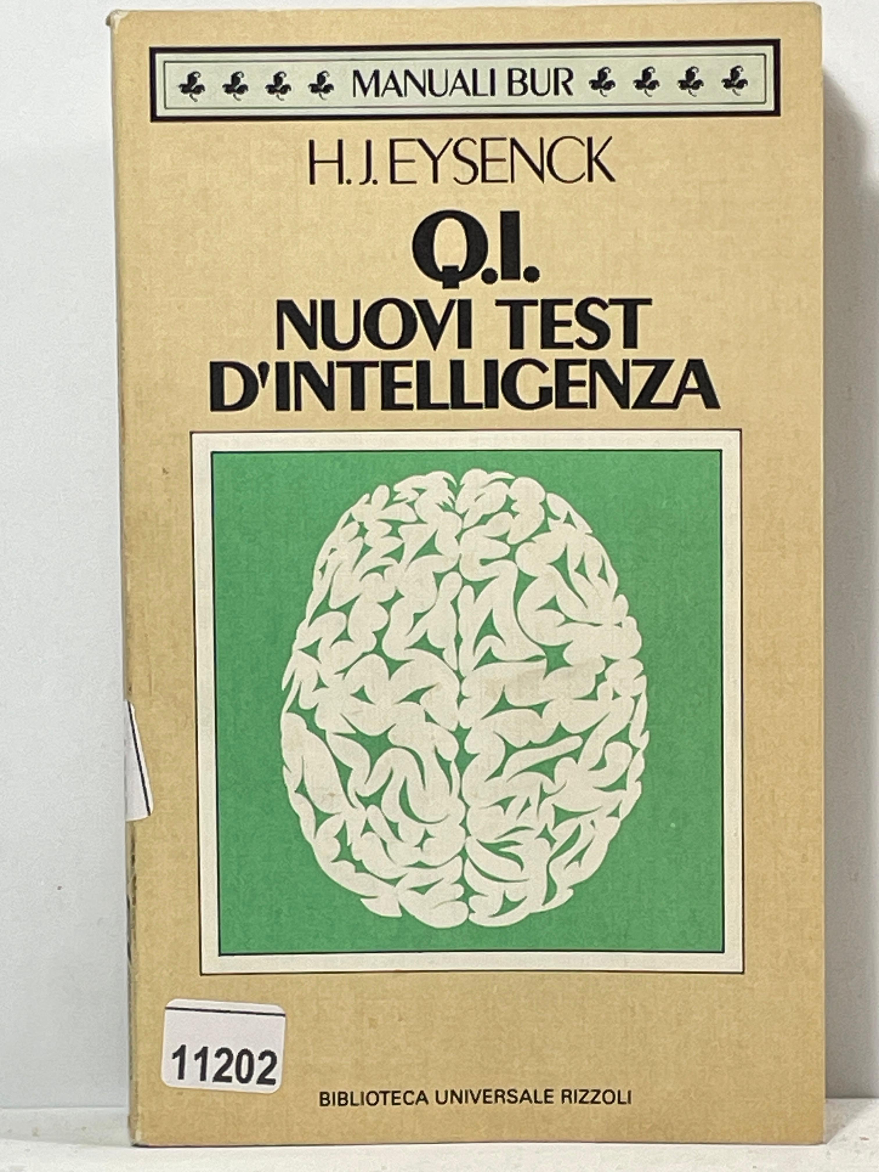 Q.I Nuovi test D'Intelligenza