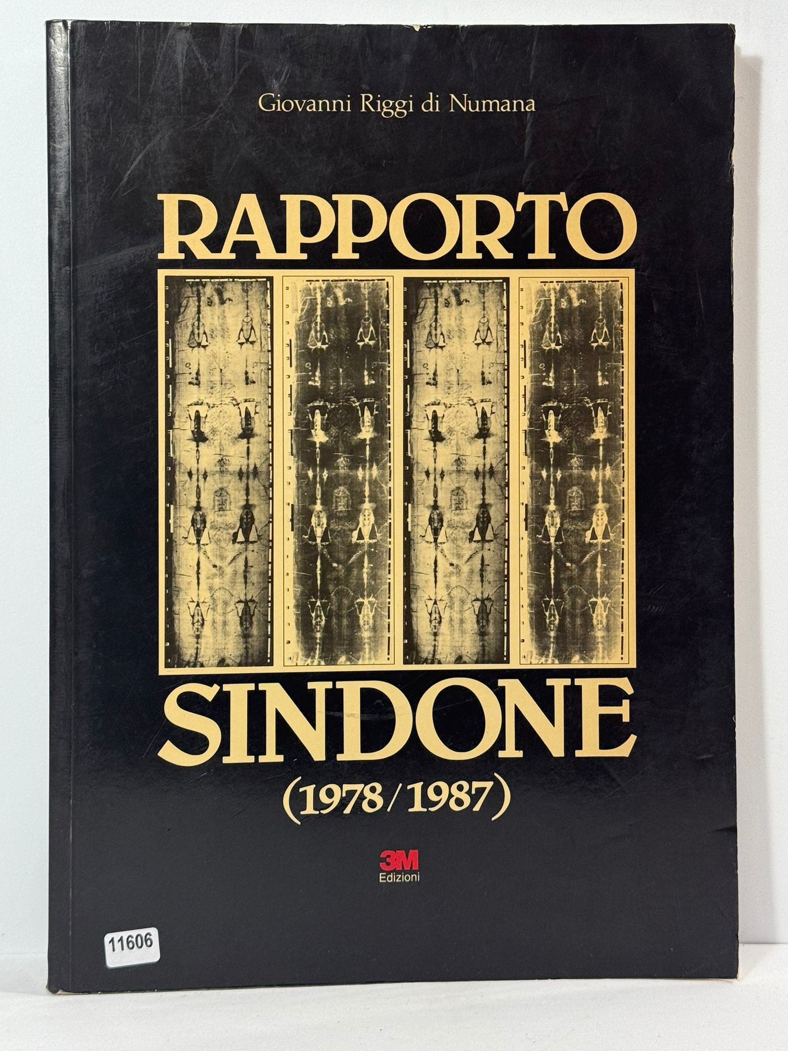 RapportoSindone (1978/1987) - Cronache e commenti dei fatti accaduti dal …
