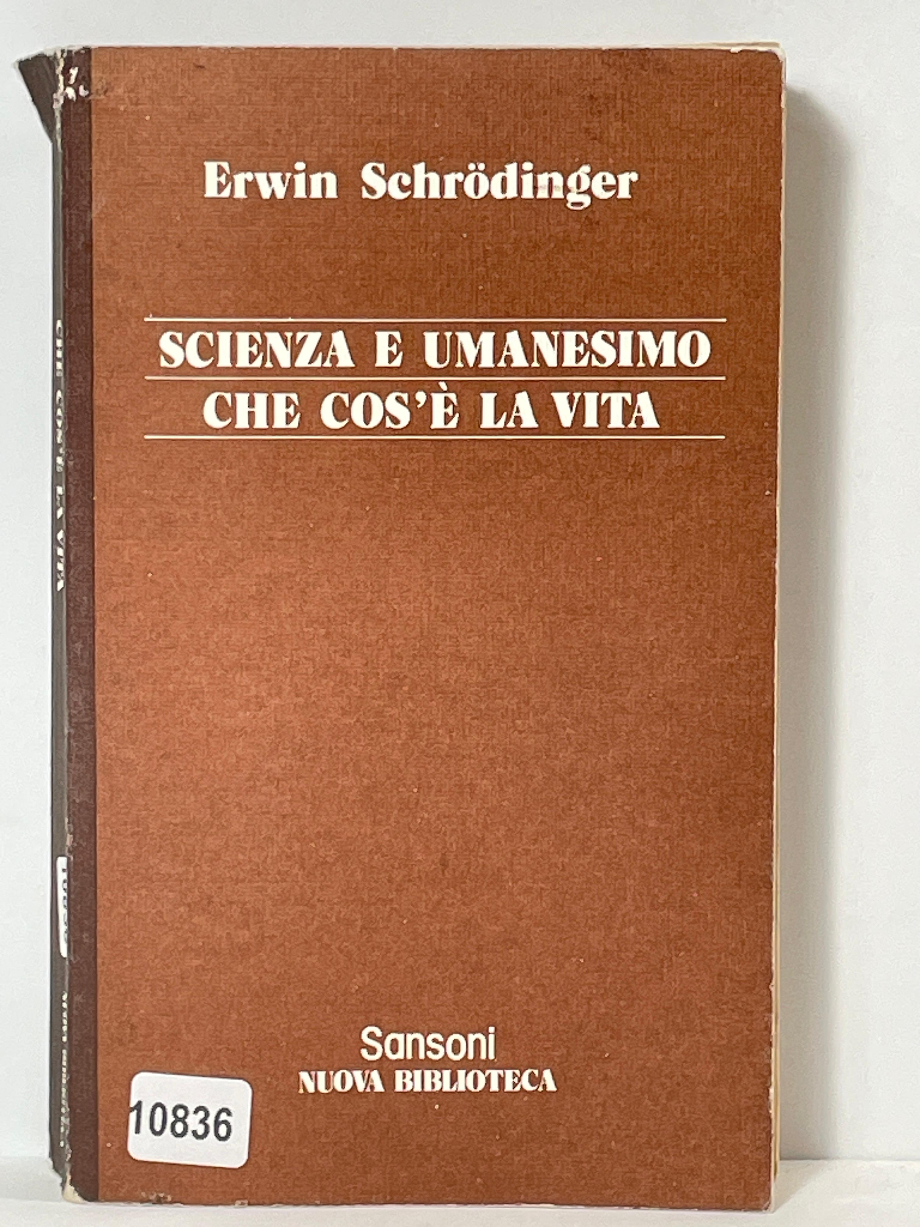 Scienza e umanesimo che cos'č la vita