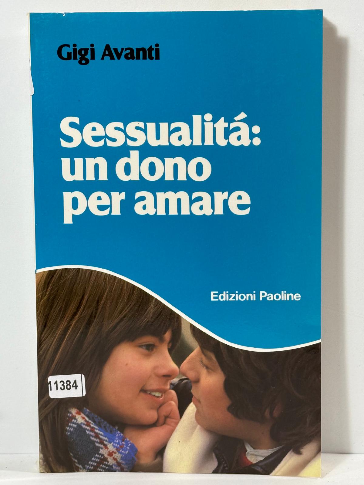 Sessualitŕ: Un dono per amare