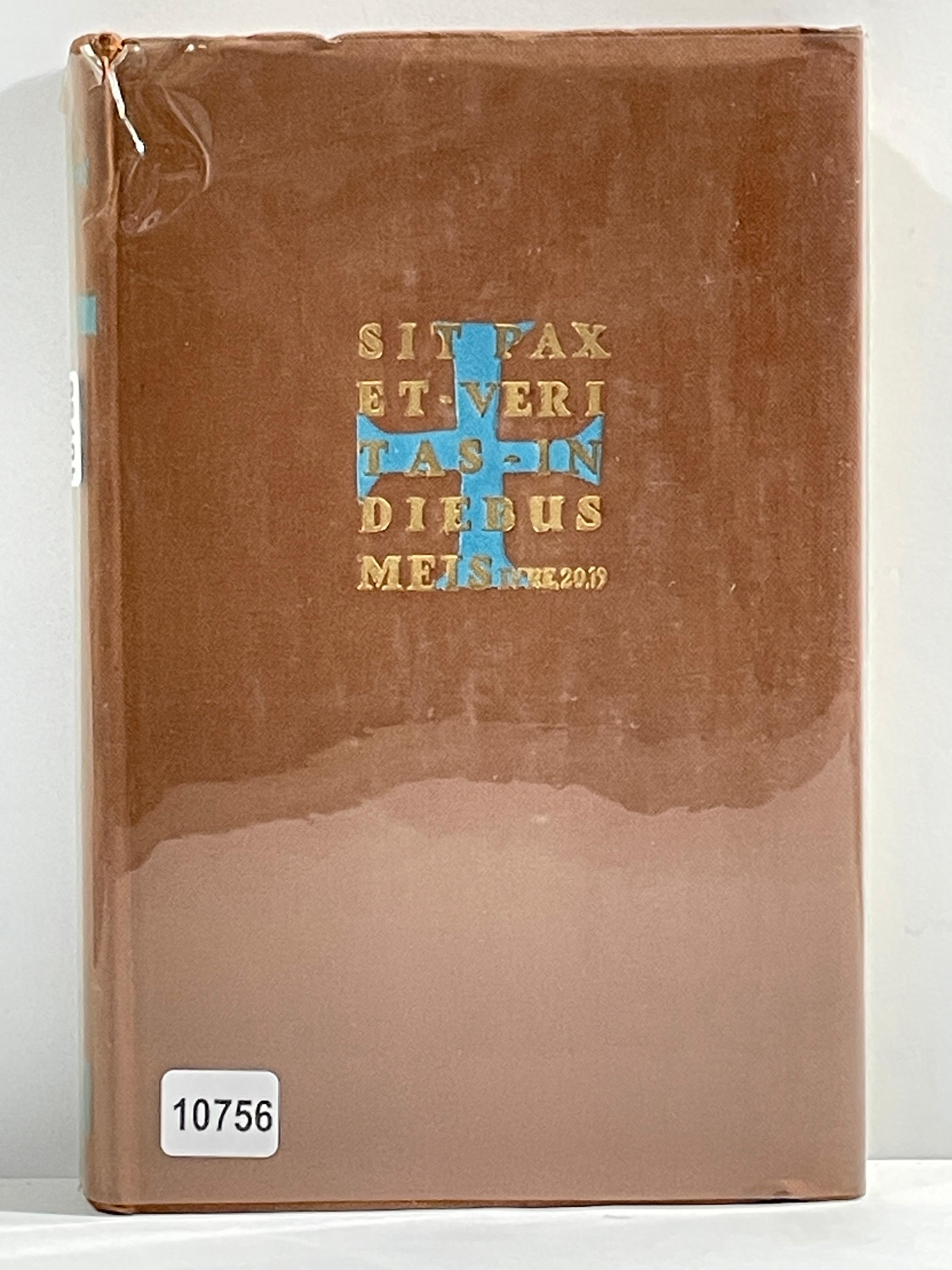 SIT PAX ET - VERI TAS - IN DIEBUS MEIS …