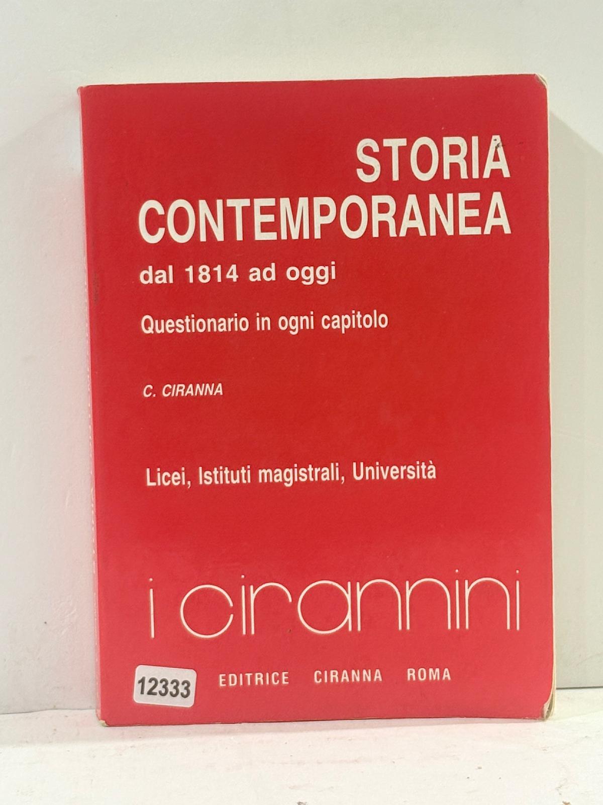 Storia Contemporanea dal 1814 ad oggi Questionario in ogni capitolo