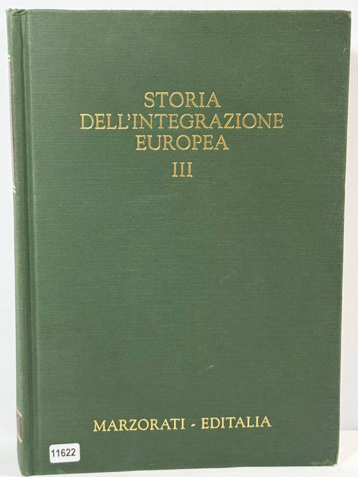 Storia dell'Integrazione Europea III