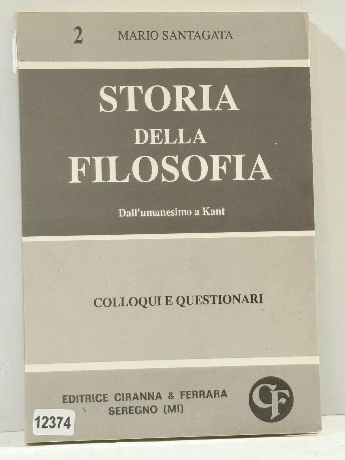 Storia della Filosofia Dall'umanesimo a Kant ( colloqui e questionari …