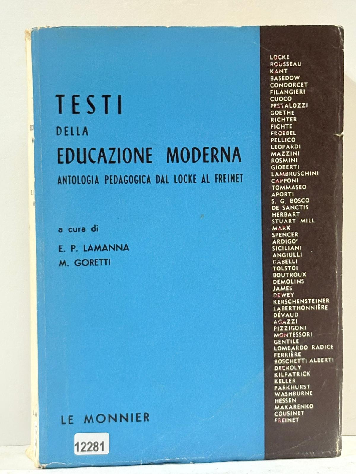 Testi della Educazione Moderna ( Antologia Pedagogica Dal Locke Al …