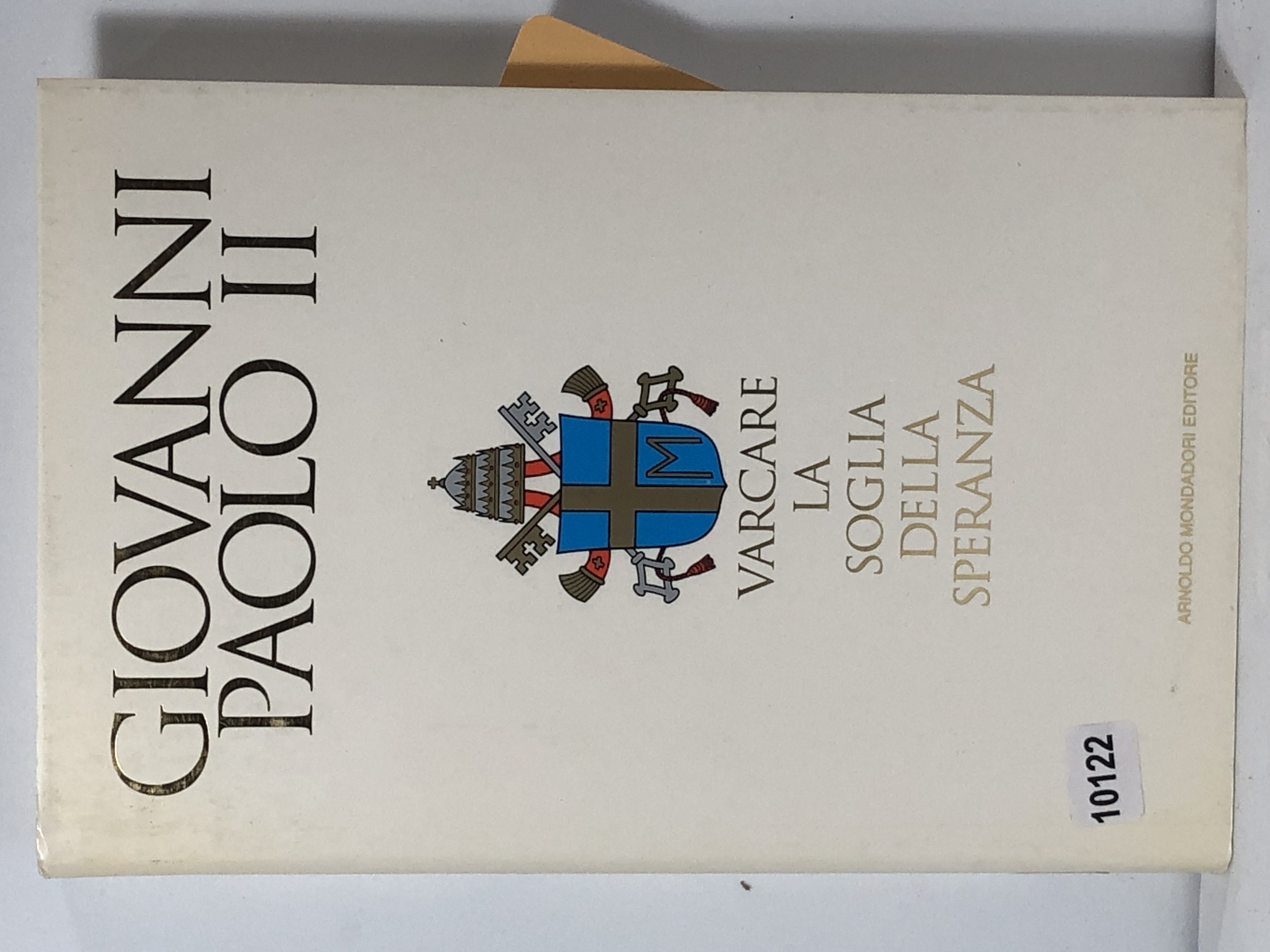 Varcare la soglia della speranza