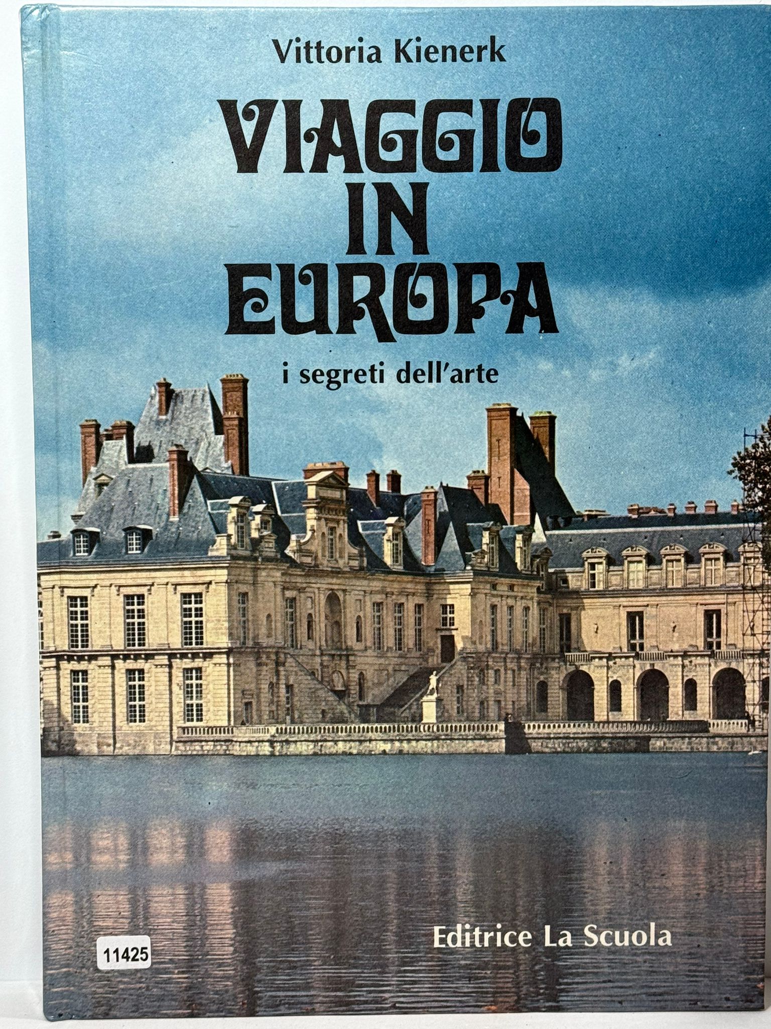 Viaggio in Europa I segreti dell'arte