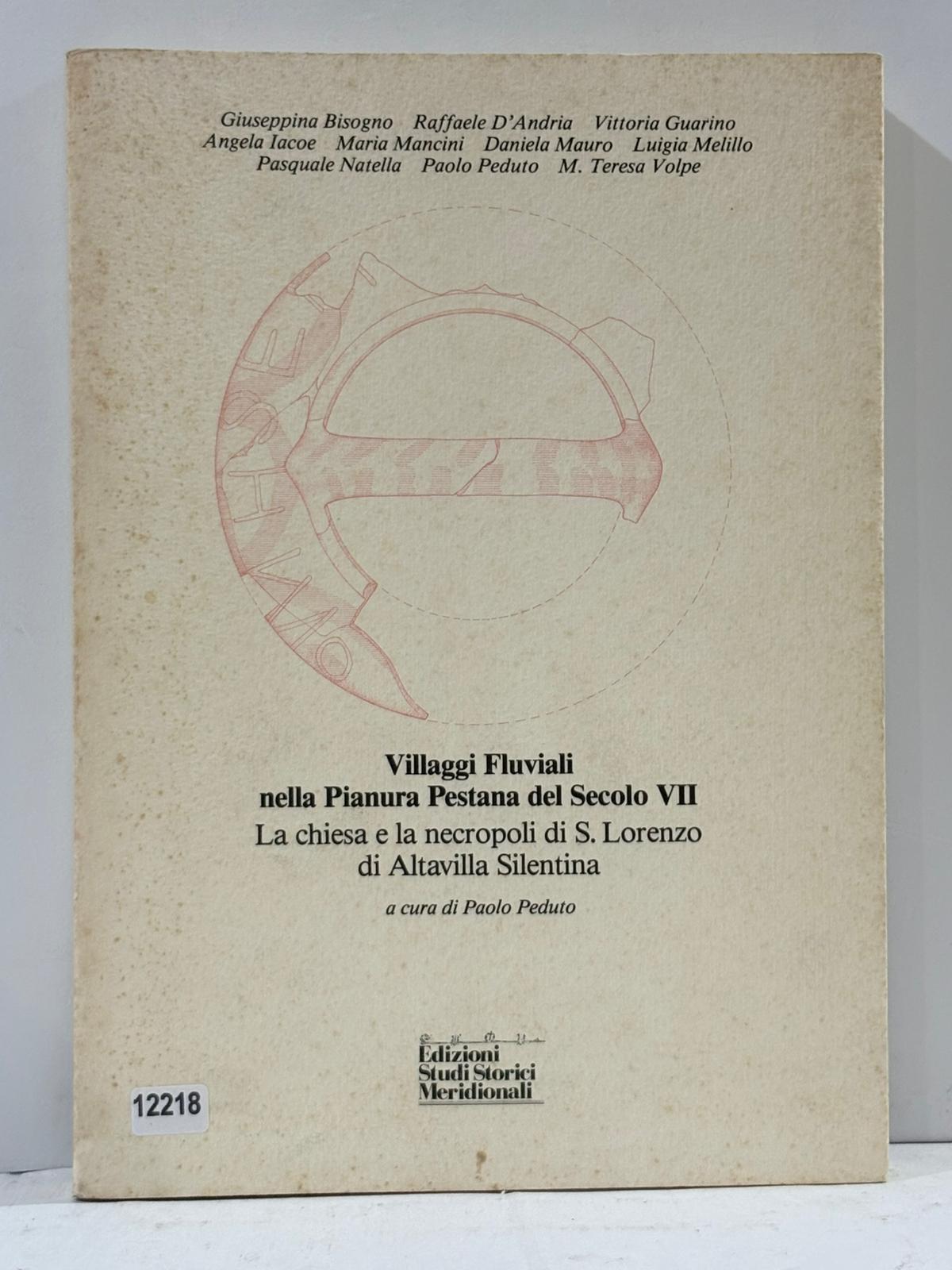 Villaggi Fluviali nella Pianura Pestana del Secolo VII La chiesa …