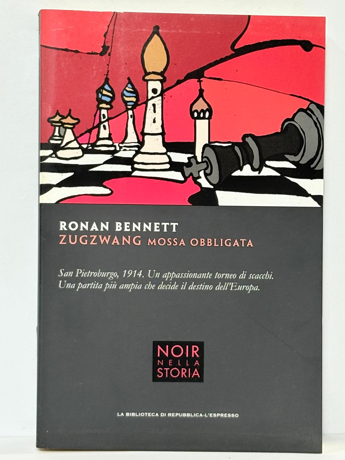 Zugzwang. Mossa obbligata