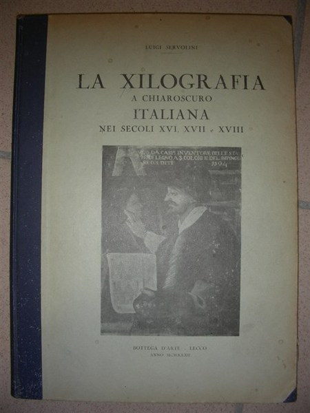 LA XILOGRAFIA A CHIAROSCURO italiana nei secoli XVI, XVII e …