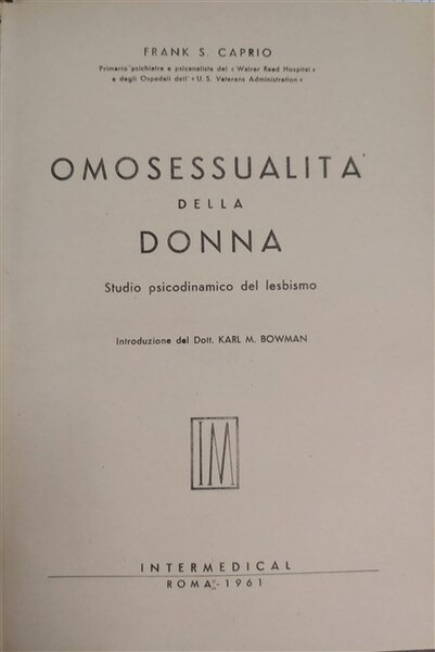 OMOSESSUALITA’ DELLA DONNA. Studio psicodinamico del lesbismo. Introduzione del Dott. …