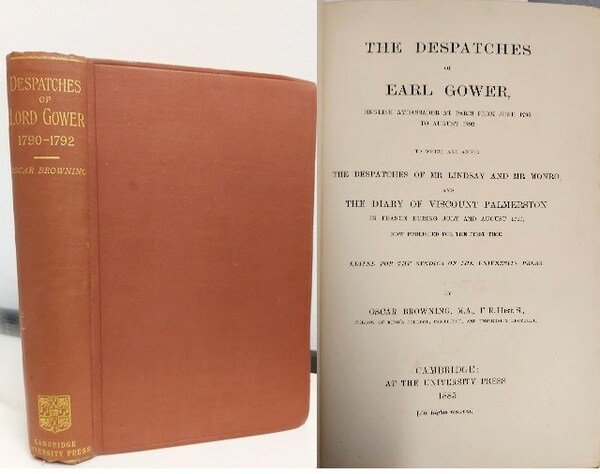 THE DESPATCHES of Earl Gower English Ambassador at Paris from …