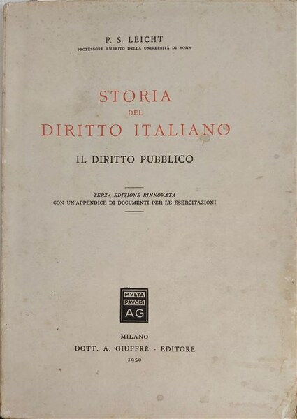 STORIA DEL DIRITTO ITALIANO. Il diritto pubblico.