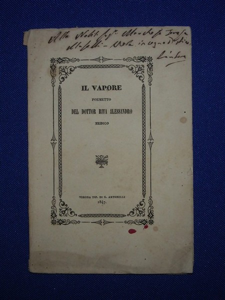 IL VAPORE. Poemetto popolare del Dottor. Medico.