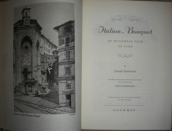 ITALIAN BOUQUET. An epicurean tour of Italy. Recipes translated from …