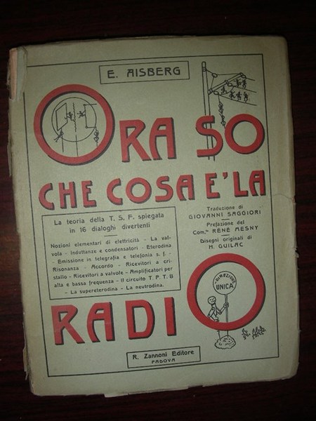 ORA SO CHE COSA E’ LA RADIO. Traduzione dall’esperanto di …