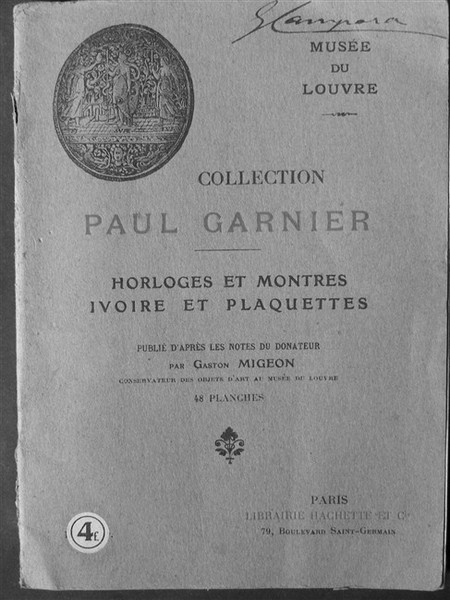 CATALOGUE DE LA COLLECTION PAUL GARNIER. Publiè d’apres les notes …