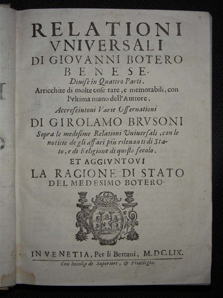 DELLE RELATIONI UNIVERSALI divise in quattro parti. Arricchite di cose …