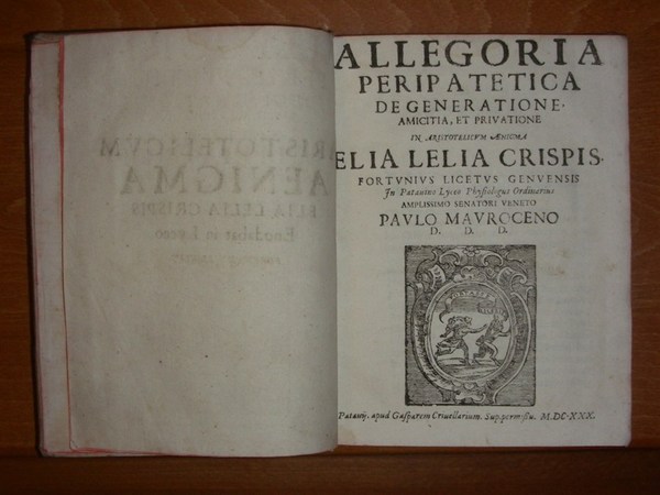 ALLEGORIA PERIPATETICA de generatione amicitia et privatione in Aristotelicum Aenigma.