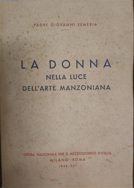 LA DONNA nella luce dell’arte manzoniana.