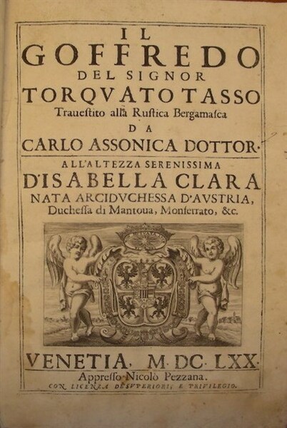 IL GOFFREDO del Signor. Travestito alla Rustica Bergmasca da Carlo …