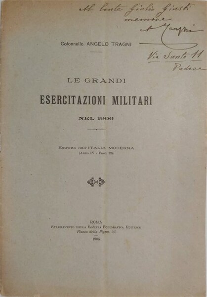 LE GRANDI ESERCITAZIONI MILITARI nel 1906.