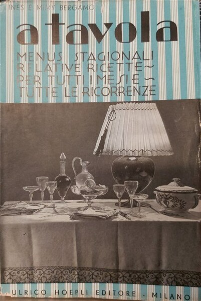 A TAVOLA! Menus stagionali e relative ricette per tutti i …