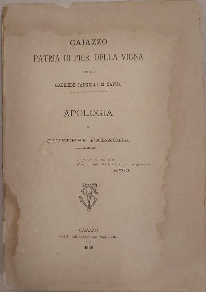 CAIAZZO PATRIA DI PIER DELLA VIGNA contro Gabriele Iannelli di …