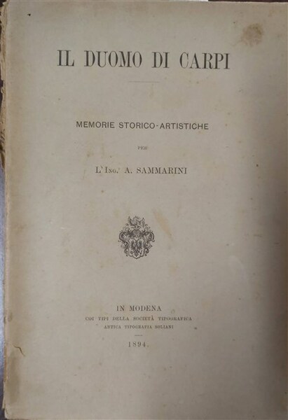 IL DUOMO DI CARPI. Memorie storico-artistiche.