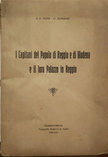 I CAPITANI DEL POPOLO di Reggio e di Modena e …
